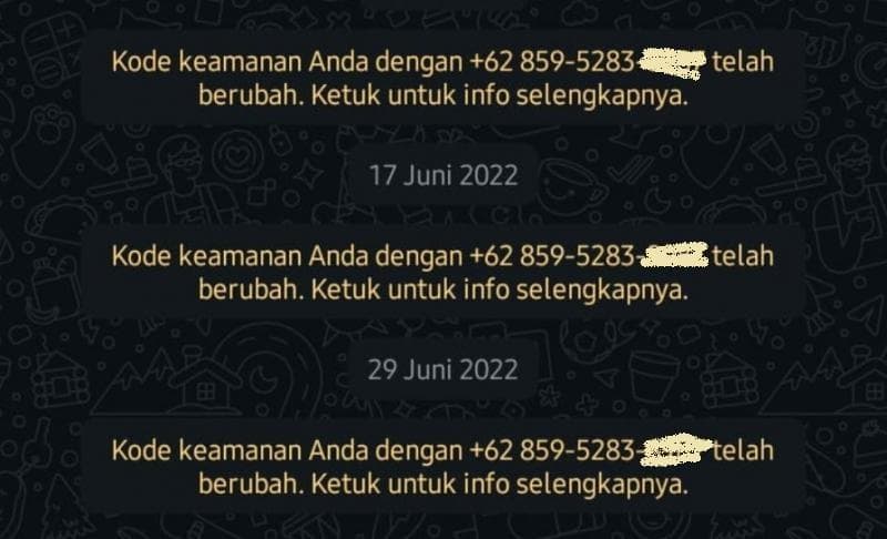 Ilustrasi: Notifikasi "Kode keamanan Anda dengan nomor xxxx telah berubah. Ketuk info untuk selengkapnya". (Istimewa)