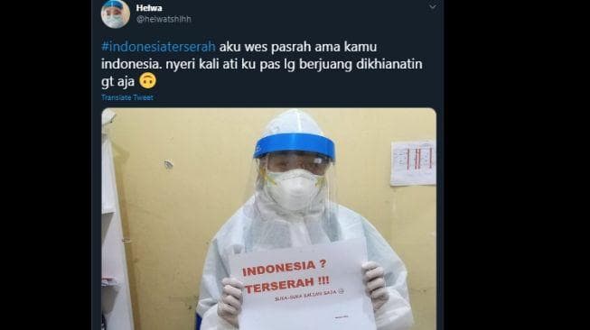 Para pakar menilai, apa yang ditunjukan oleh tenaga medis lewat tagar #Indonesiaterserah adalah bentuk frustasi. (Tangkapan layar Twitter)<br>